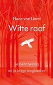 WITTE RAAF - LIEMT, FLOOR VAN - 9789021415192