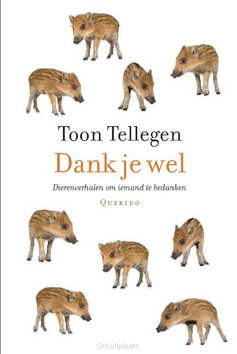 DANK JE WEL - TELLEGEN, TOON - 9789021445946