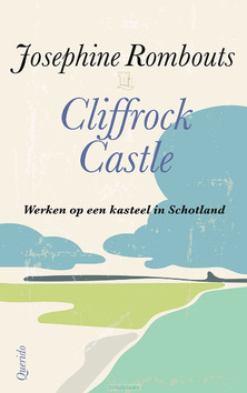 CLIFFROCK CASTLE - ROMBOUTS, JOSEPHINE - 9789021468242