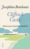 CLIFFROCK CASTLE - ROMBOUTS, JOSEPHINE - 9789021468242