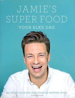 JAMIE'S SUPER FOOD VOOR ELKE DAG - OLIVER, JAMIE - 9789021560649