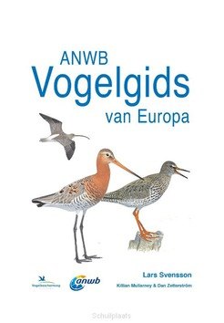 ANWB VOGELGIDS VAN EUROPA - SVENSSON, LARS - 9789021572598
