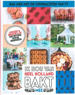 HEEL HOLLAND BAKT MEE - SEIZOEN 2019-202 - DIVERSE AUTEURS - 9789021574479