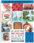 HEEL HOLLAND BAKT MEE - SEIZOEN 2019-202 - DIVERSE AUTEURS - 9789021574479