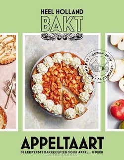 HEEL HOLLAND BAKT APPELTAART - 9789021575964