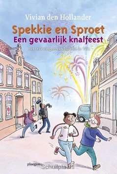 EEN GEVAARLIJK KNALFEEST - HOLLANDER, VIVIAN DEN - 9789021673035