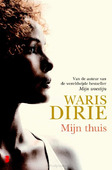 MIJN THUIS - DIRIE, WARIS - 9789022557433