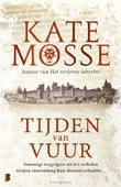 TIJDEN VAN VUUR - MOSSE, KATE - 9789022583586