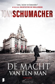 DE MACHT VAN ÉÉN MAN - SCHUMACHER, TONY - 9789022590591