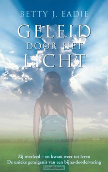 GELEID DOOR HET LICHT - EADIE, B.J. - 9789022994085