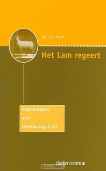 HET LAM REGEERT - MULDER - 9789023907213