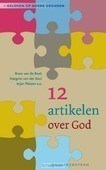 12 ARTIKELEN OVER GOD - BEEK, B. VAN DE - 9789023920793