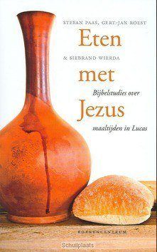 ETEN MET JEZUS - PAAS, ROEST, WIERDA - 9789023920816