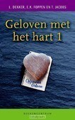 GELOVEN MET HET HART - DEKKER, L. - 9789023920991