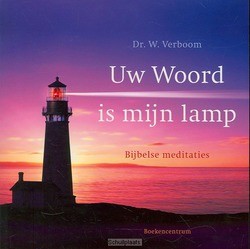 UW WOORD IS MIJN LAMP - VERBOOM, W. - 9789023921813