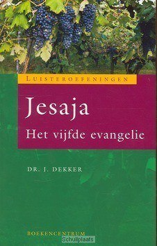 JESAJA - DEKKER - 9789023922094