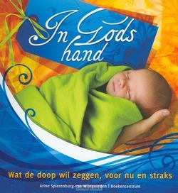 IN GODS HAND - SPIERENBURG-VAN WIJNGAARDEN, A. - 9789023923947