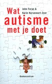 WAT AUTISME MET JE DOET - FORAN, J. - 9789023924937