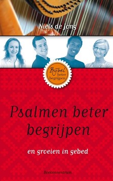 PSALMEN BETER BEGRIJPEN - JONG, N. DE - 9789023925835