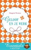 GELOOF EN JE WERK