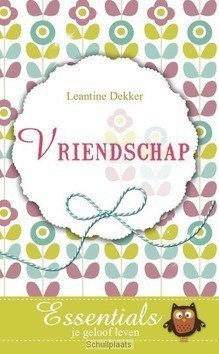 VRIENDSCHAP - DEKKER, LEANTINE - 9789023927792