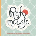 REFOMEISJE - HEIJNINGEN-STEENBERGEN, ANNEMARIE VAN - 9789023928560