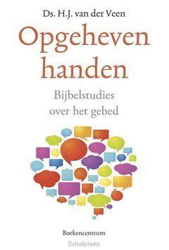 OPGEHEVEN HANDEN - VEEN, H.J. VAN DER - 9789023950028