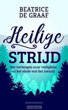 HEILIGE STRIJD - GRAAF, BEATRICE DE - 9789023950592