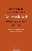 DE LEVENDE KERK - BONHOEFFER, DIETRICH - 9789023950851