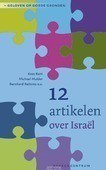 12 ARTIKELEN OVER ISRAËL - KANT; MULDER; REITSMA E.A. - 9789023953159