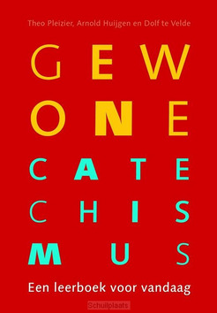 GEWONE CATECHISMUS - PLEIZIER, HUIJGEN, TE VELDE - 9789023954903