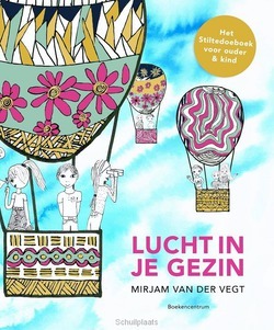 Lucht in je gezin - Vegt, Mirjam van der - 9789023954965