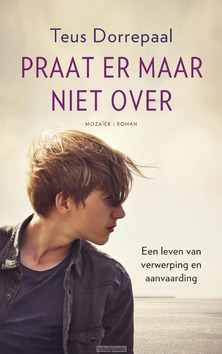 PRAAT ER MAAR NIET OVER - DORREPAAL, TEUS - 9789023955962