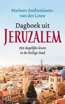 DAGBOEK UIT JERUZALEM - ANTHONISSEN - VAN DER LOUW, MARLEEN - 9789023957461