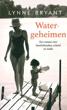 WATERGEHEIMEN - BRYANT, LYNNE - 9789023959854