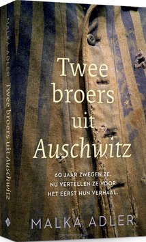 TWEE BROERS UIT AUSCHWITZ - ADLER, MALKA - 9789023960096