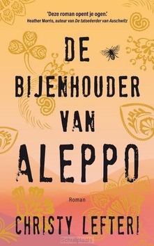 DE BIJENHOUDER VAN ALEPPO MIDPRICE - LEFTERI, CHRISTY - 9789023960126