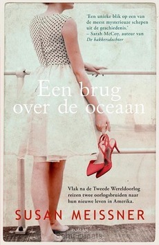 EEN BRUG OVER DE OCEAAN - MEISSNER, SUSAN - 9789023960195