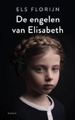 DE ENGELEN VAN ELISABETH - FLORIJN, ELS - 9789023960225