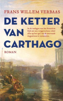 DE KETTER VAN CARTHAGO - VERBAAS, FRANS WILLEM - 9789023960256