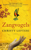 ZANGVOGELS - LEFTERI, CHRISTY - 9789023960522