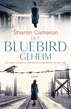HET BLUEBIRD GEHEIM - CAMERON, SHARON - 9789023960720