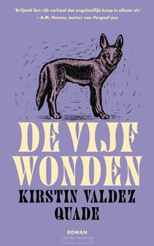 DE VIJF WONDEN - VALDEZ QUADE, KIRSTIN - 9789023961345