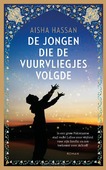 DE JONGEN DIE DE VUURVLIEGJES VOLGDE - HASSAN, AISHA - 9789023961857