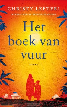 HET BOEK VAN VUUR - LEFTERI, CHRISTY - 9789023962038