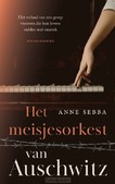 HET MEISJESORKEST VAN AUSCHWITZ - SEBBA, ANNE - 9789023963042