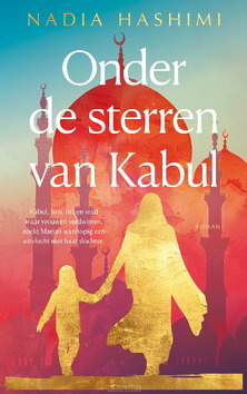 ONDER DE STERREN VAN KABUL - HASHIMI, NADIA - 9789023964513