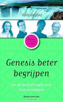 GENESIS BETER BEGRIJPEN - JONG, NIELS DE - 9789023970026