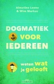 DOGMATIEK VOOR IEDEREEN - LEENE, ALMATINE; MARKUS, WIM - 9789023970934