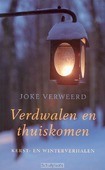 VERDWALEN EN THUISKOMEN - VERWEERD, J. - 9789023993049